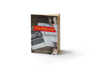 couverture de l'eNook offert par le blog positionreussite.com "Planifier son succès" Un guide étape par étape pour réussir vos projets
